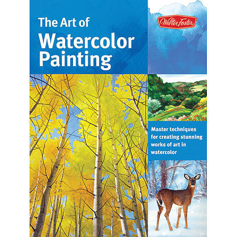 Walter Foster - The Art of Watercolour Painting