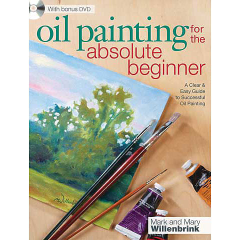 North Light Books -Oil Painting for the Absolute Beginner book